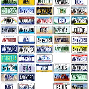 May include: A collection of license plates from various U.S. states, each with unique designs and text. The plates feature diverse colors and fonts, showcasing state names, slogans, and personalized names or words. The image is a collage of rectangular plates.