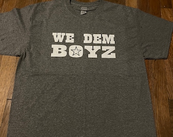 we dem boyz t shirt