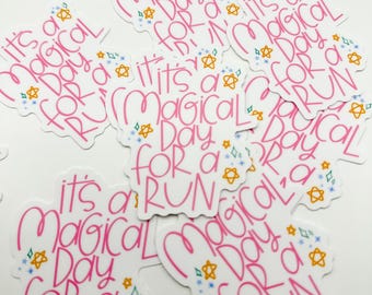 It's a Magical Day for a Run Running Sticker | Motivational Runner Decal by Magic for Miles, Runner Water Bottle Gift