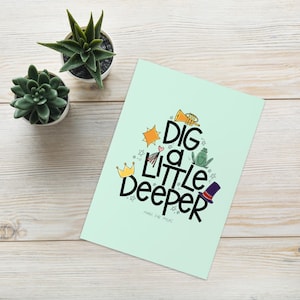 Dig a Little Deeper-kaart: motiverend hardloopcadeau | Bemoedigende quote voor marathontraining- en duurlopers
