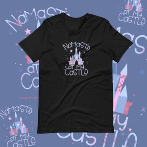 Namaste at My Castle Unisex Short-Sleeve Unisex T-Shirt , Princess Sunrise Yoga Session, WDW Yoga Inspired, Sunrise Castle Yoga