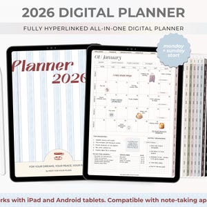 Puede incluir: Dos tabletas muestran un planificador digital para 2026. Una muestra la portada con "Planner 2026", la otra una vista de calendario. El planificador está totalmente enlazado y es compatible con iPads y tabletas Android. También se ve el texto "monday + sunday start".