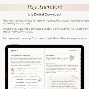 May include: Digital journal displayed on a tablet screen, featuring daily entries with handwritten notes and illustrations. The text "Pay Attention!" and "It is Digital Download!" are at the top. Instructions for use are also included.