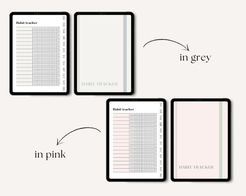May include: Two digital tablet screen mockups showing a printable habit tracker template. The first mockup shows the template in black and white with a grey border. The second mockup shows the template in black and white with a pink border.