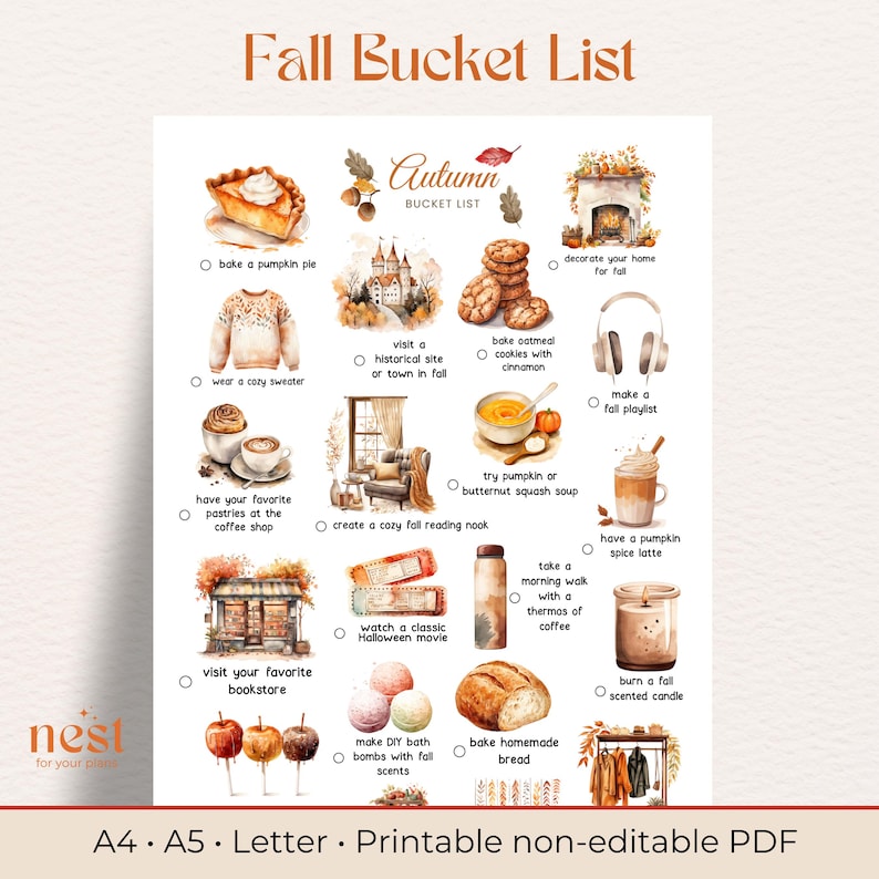 May include: A printable fall bucket list with watercolor illustrations. The list includes activities like baking a pumpkin pie, visiting a historical site, making a fall playlist, and creating a cozy fall reading nook.