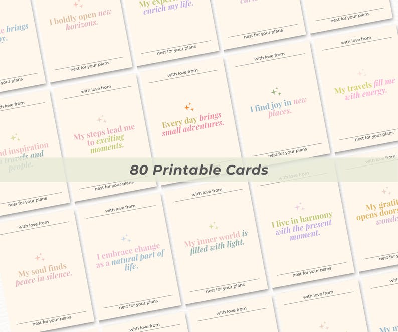 May include: A collection of 80 printable cards with inspirational quotes in various pastel colors. Each card features a unique message, such as "I find joy in new places" and "Every day brings small adventures." The cards are designed with a minimalist aesthetic.