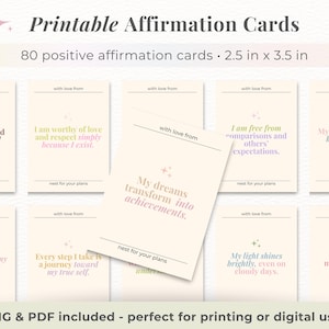 Puede incluir: Un conjunto de 80 tarjetas de afirmación imprimibles, cada una de 6,35 cm x 8,89 cm, con mensajes positivos en varios colores. Las tarjetas presentan frases como «Mis sueños se transforman en logros». El texto «PNG y PDF incluidos» también es visible.
