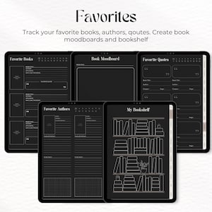 May include: Five black digital planner pages with white text and icons. The pages are titled "Favorite Books", "Book Moodboard", "Favorite Quotes", "Favorite Authors", and "My Bookshelf".
