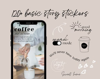 120+ Everyday Story Stickers, Basic Stories Templates, Black and White Stickers for Instagram, Blogger Story Templates, Coffee, Good Night
