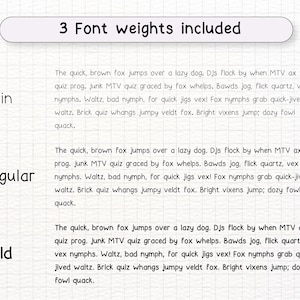 May include: A white sheet of paper with a grid pattern. The text "3 Font weights included" is at the top of the page. The words "Thin", "Regular", and "Bold" are written in three different font weights. Below each word is a sample sentence written in the corresponding font weight.