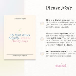 May include: A digital product announcement with the text "My light shines brightly, even on cloudy days." The card is cream-colored with a light green and pink gradient background. The text "Please Note" is at the top.