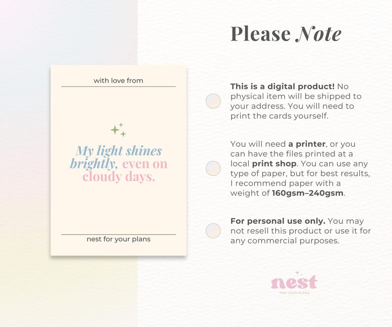 May include: A digital product announcement with the text "My light shines brightly, even on cloudy days." The card is cream-colored with a light green and pink gradient background. The text "Please Note" is at the top.