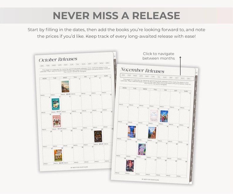 May include: Two open planner pages with the text "NEVER MISS A RELEASE". The left page is labeled "October Releases" and the right page is labeled "November Releases". Each page has a calendar layout with book covers.
