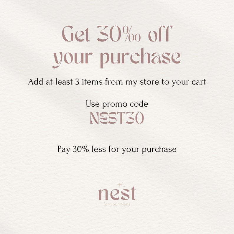 Op de afbeelding: Een roze en witte afbeelding met de tekst "Get 30% off your purchase" en "Add at least 3 items from my store to your cart". De tekst "Use promo code NEST30" staat in een groter lettertype. De tekst "Pay 30% less for your purchase" staat onder de promocode. De afbeelding bevat ook de tekst "nest for your plants".