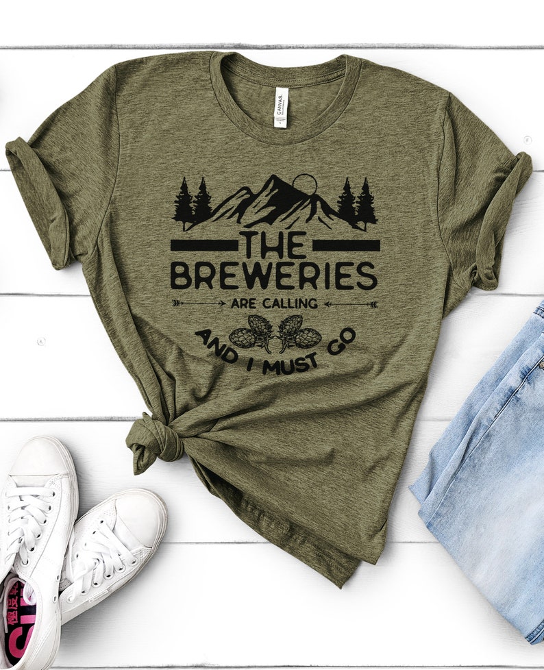 The Breweries Are Calling Craft Beer Tshirt, Gift Beer Lover, Craft Beer Snob, Homebrewer, Beer is Calling and I Must Drink image 1