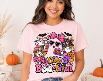 Halloween Teacher PNG | My Class Is Boo-tiful Ghost Design (Digital Download)