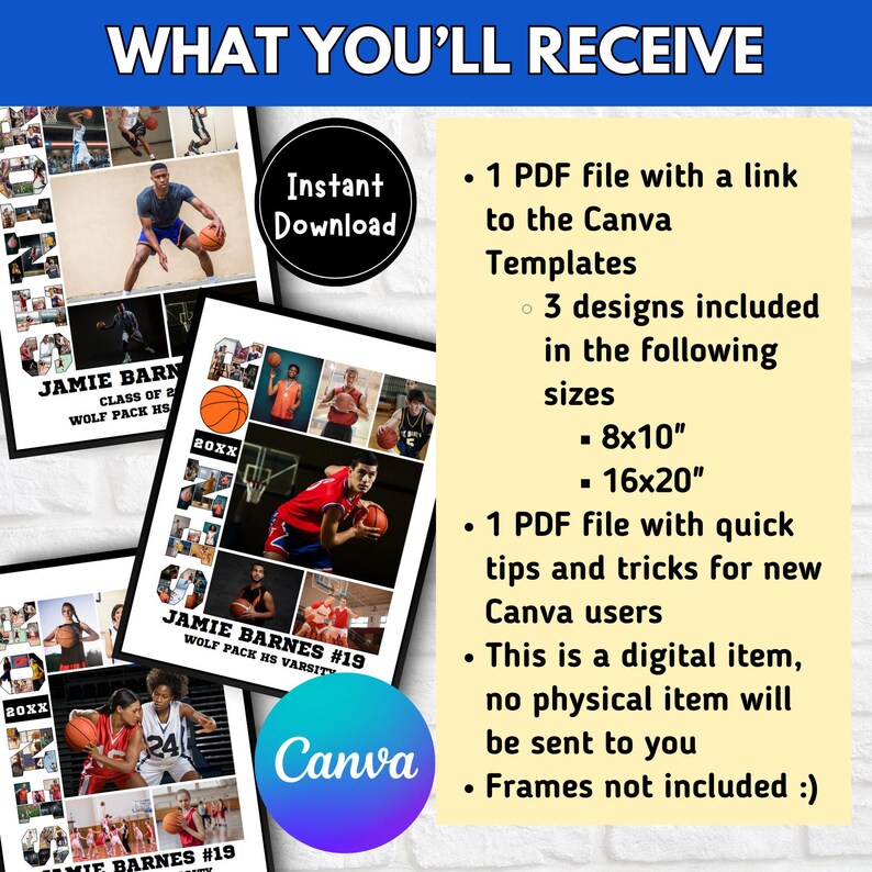 May include: A digital download of three basketball-themed Canva templates for creating a personalized collage. The templates feature a black and white background with a basketball design and the text "Jamie Barnes #19". The templates are available in 8x10 inch and 16x20 inch sizes.