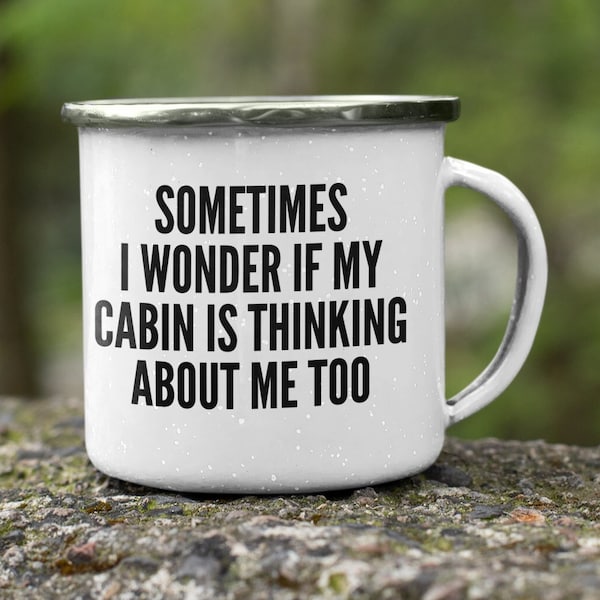 Funny cabin gift for cabin owner mug camping outdoors love my cabin gift for cabin, campfire mug, enamel cup for new cabin present for cabin