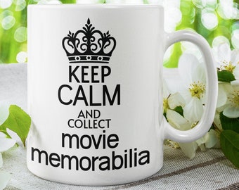 Movie memorabilia mug keep calm and collect Movie mug Film mug Movie lover coffee cup