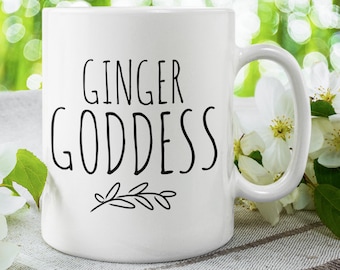 gift for red head, gift for ginger, Ginger goddess mug, Gift for ginger haired friend, wife girlfriend Red head mug, red hair gift,