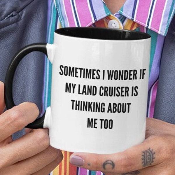 Land cruiser gifts, funny land cruiser owner mug, land rover coffee cup, land cruisers love my land cruiser gift ideas, land cruiser present