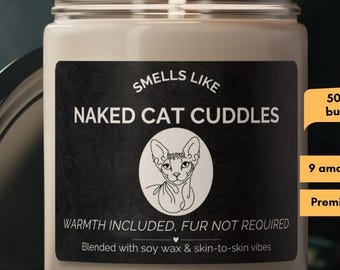 Sphynx cat Naked Cat Cuddles Gift for Cat Lovers, Relaxation Candle, Pet-Themed Candle, Unique Home Fragrance
