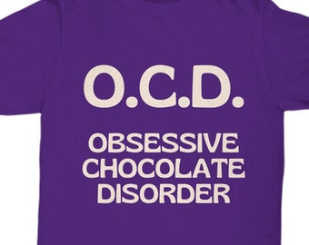 Camiseta divertida para amantes del chocolate con TOC, regalo para chocolatófilos