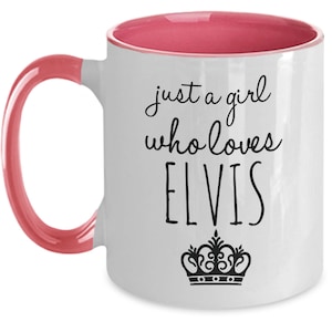 Pink just a girl who loves elvis mug