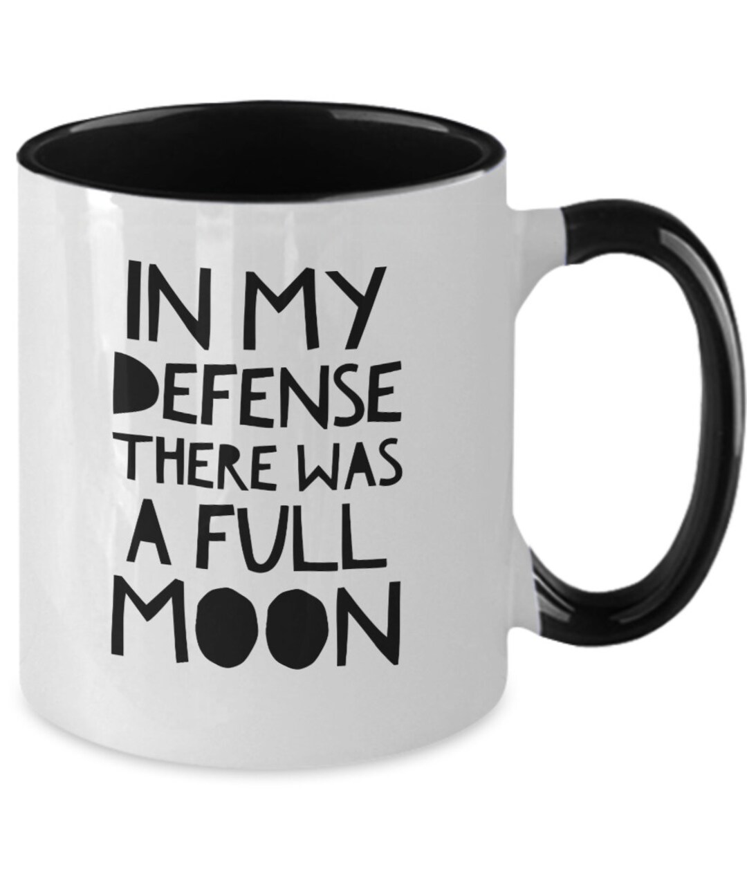 Full Moon Mug Lunar Mug Werewolf Coffee Cup Funny Halloween Gift in My
