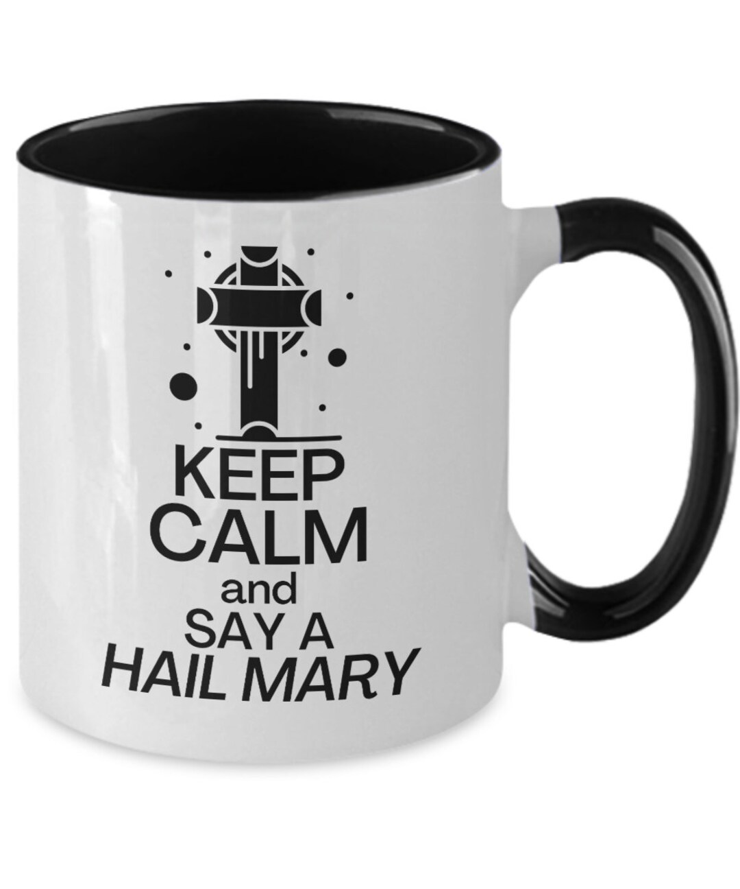 Keep Calm and Say a Hail Mary Mug, Hail Mary Gift, Catholic Mug, Virgin