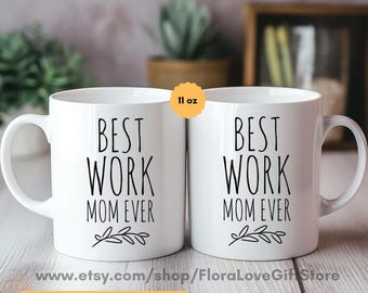 Best Work Mom Ever - Personalized gift For Work Mom - Custom Mug - MyMindfulGifts 11Oz