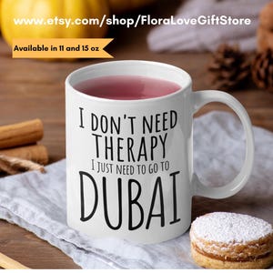 Dubai mug Dubai gifts Dreaming of Dubai coffee cup Rather be in Dubai souvenir mug Dubai vacation gift Dubai UAE travel gift relocation UAE