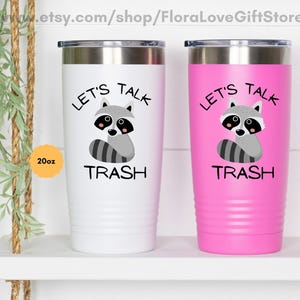 Funny raccoon gift, raccoon gifts, raccoon lover tumbler, Insulated tumbler, raccoon travel mug, funny racoon gifts, love raccoons tumbler