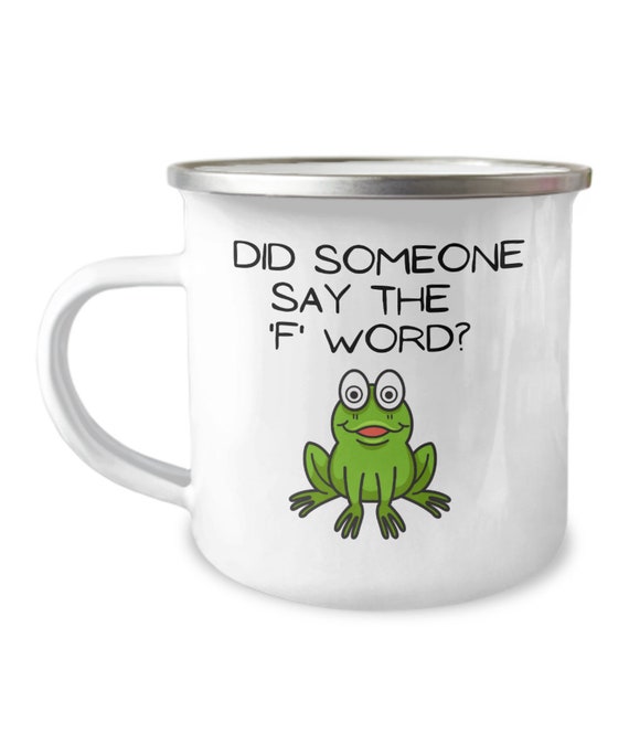 Frog lover gift, frog gifts, funny gift for frog lover, love frogs, camping  mug, funny frog present, campfire mug, frog themed gifts