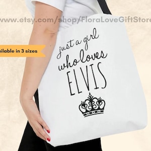 Elvis gifts Just a girl who loves Elvis gift Tote Bag Presley fan Mothers day present for Elvis lover unique gift for Elvis fan birthday bag