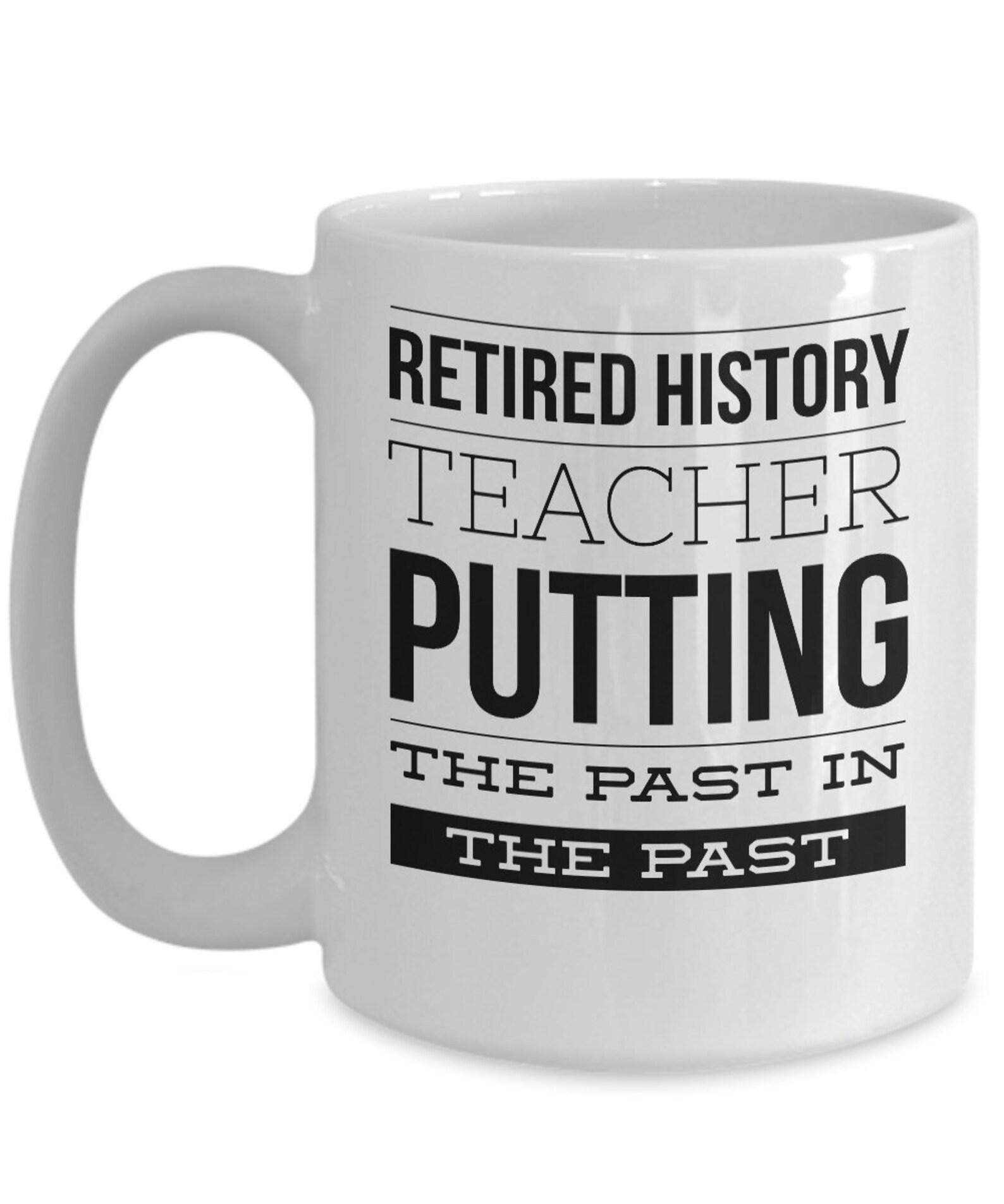 Retired history teacher mug Retirement coffee cup Retiring