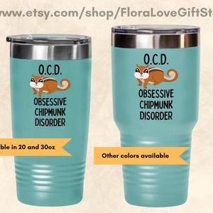 Chipmunk gift for chipmunk lover gifts funny chipmunk gift insulated tumbler chipmunk obsessed funny gift for chipmunk lover chipmunks cup