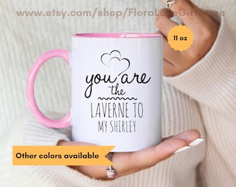 Laverne to shirley coffee cup