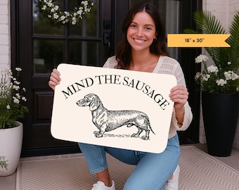 Weiner dog gifts funny door mat, Mind The Sausage Dachshund Doormat, gift for Wiener Dog owner Welcome Mat