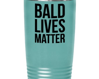 Funny Bald Man Mug, Lives Matter, Insulated Tumbler With Lid,, Dad Gift,  Grandad Uncle Gifts For Men - Yahoo Shopping