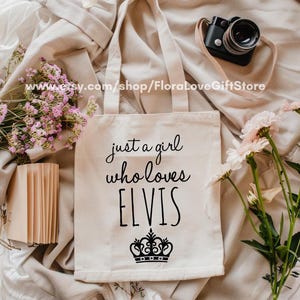 Just a girl who loves Elvis gift for Elvis lover tote bag gift for her Presley super fan gift for mothers day Cotton Canvas Bags
