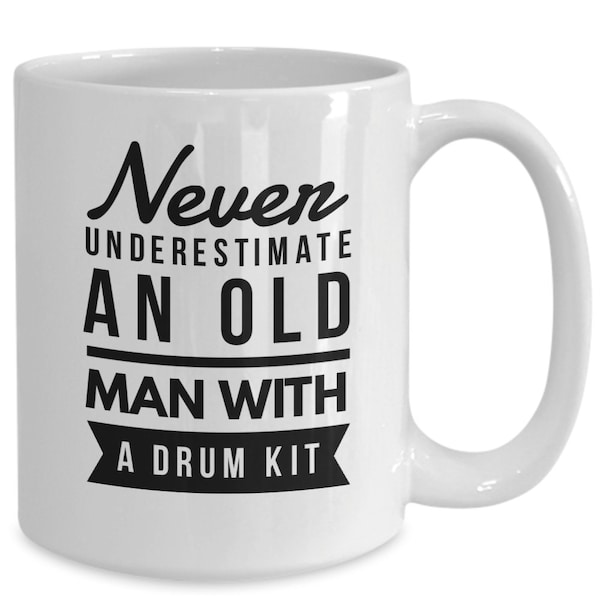 Drummer mok oude man met een drumstel cadeau grappige mok voor man met drumstel Grappige drummer koffiekopje Drummer geschenken