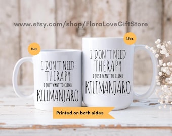 Kilimanjaro gift for climbing Kilimanjaro mug climber coffee cup Mt Kilimanjaro adventurer gift Mount Kilimanjaro tanzania africa travel cup