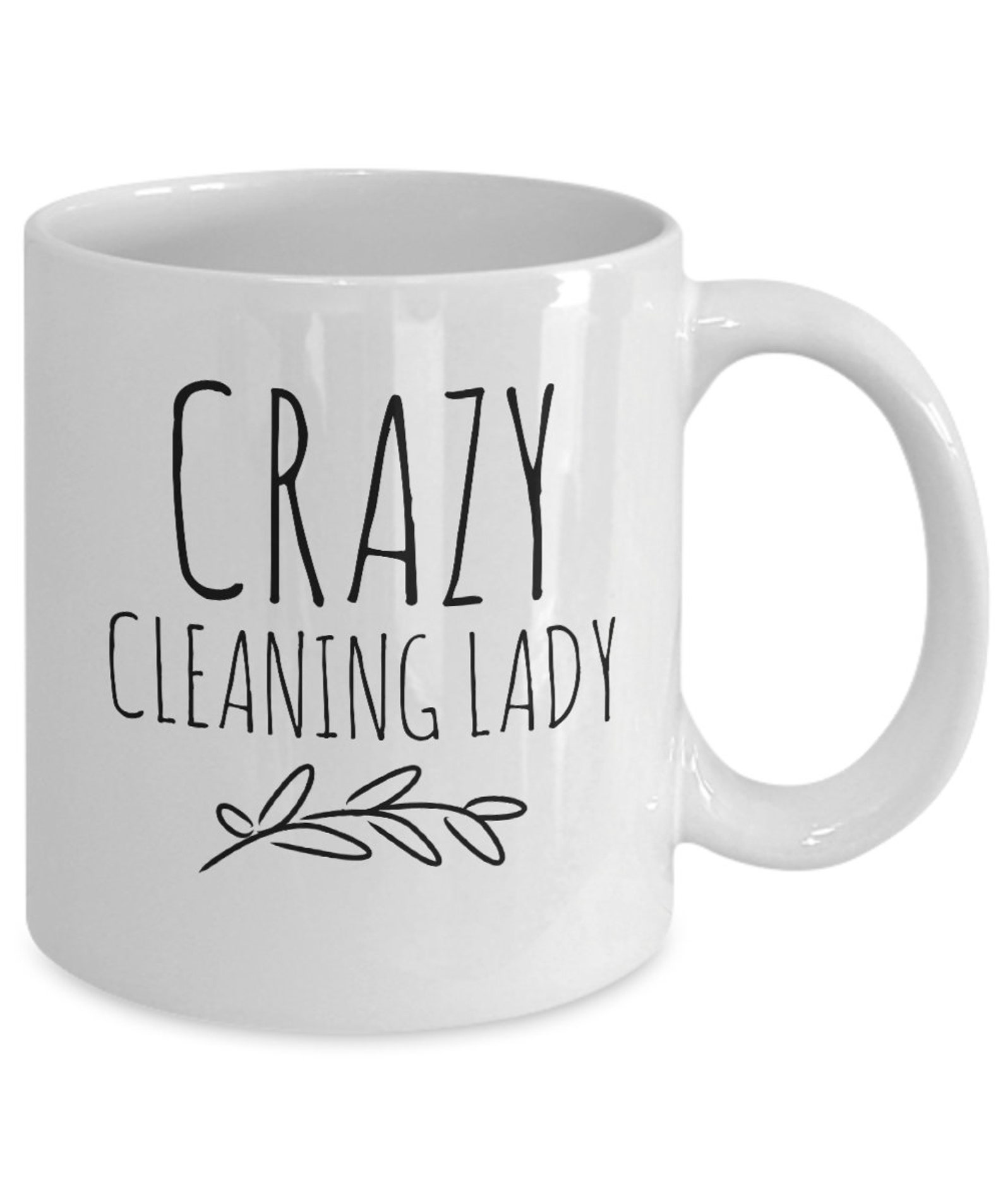 Crazy Cleaning Lady Coffee Cup Clean Freak Gift Cleaner Mug Etsy