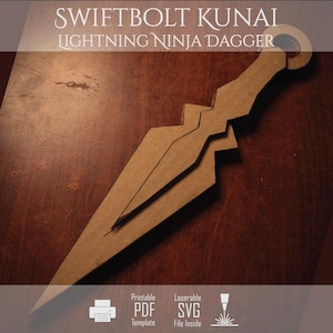 May include: A tan cardboard kunai dagger with a lightning-bolt-inspired blade shape and a circular ring handle. The text SWIFTBOLT KUNAI LIGHTNING NINJA DAGGER is visible at the top, with icons for a printer, PDF, SVG, and laser cutter below.