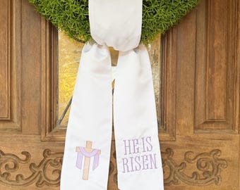 Easter Cross Wreath Sash - He is Risen