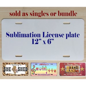 SUBLIMATION 10 Ea License Plate Blanks Wholesale, 12 X 6, Packs of 10, She  Shed, Garage, Man Cave Signs Cricut & Silhouette Crafts Too 