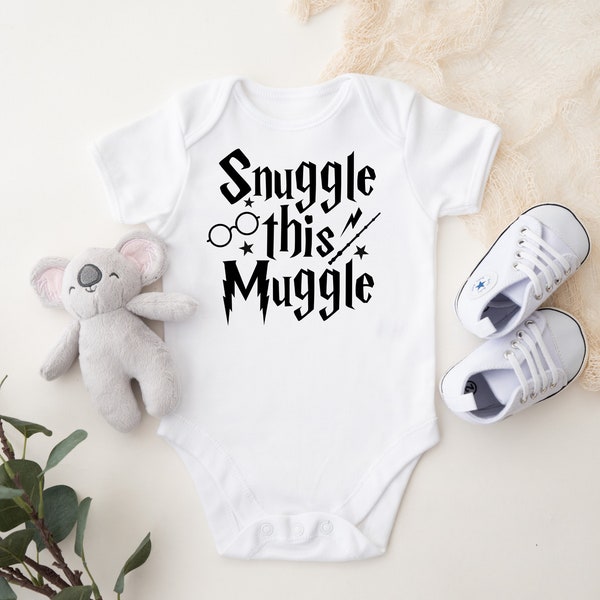 Snuggle This Muggle - Custom Wizard Baby Onesie