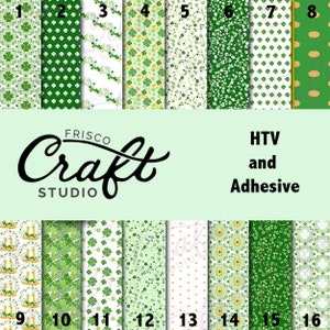 May include: A set of 16 digital paper designs featuring various green shamrock patterns, including solid green, white and green, and gold and green. The designs are labeled with numbers 1 through 16. The text "FRISCO Craft STUDIO" and "HTV and Adhesive" are also visible.