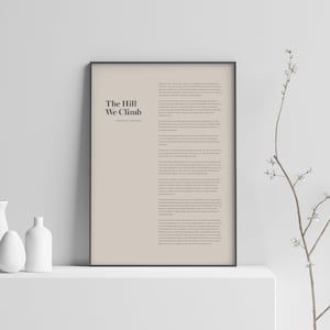 Printable Amanda Gorman The Hill We Climb Poem - Digital Download - Printable Wall Art - American Poet